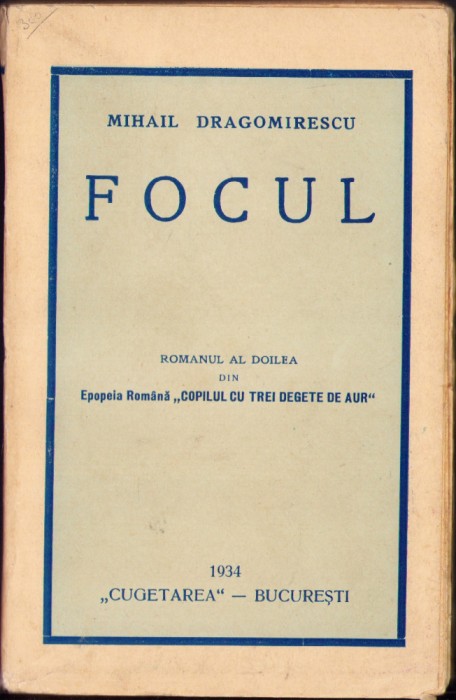 HST C1597 Focul 1934 Mihail Dragomirescu