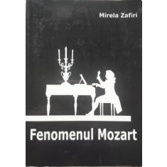 Fenomenul Mozart - Mirela Zafiri , E641