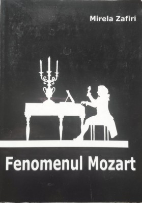 Fenomenul Mozart - Mirela Zafiri , E641 foto