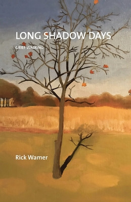 Long Shadow Days: Grief Walking