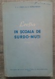 Lectia in scoala de surdo-muti - S.A. Zikov, B.D. Korsunskaia/ 1956, Alta editura