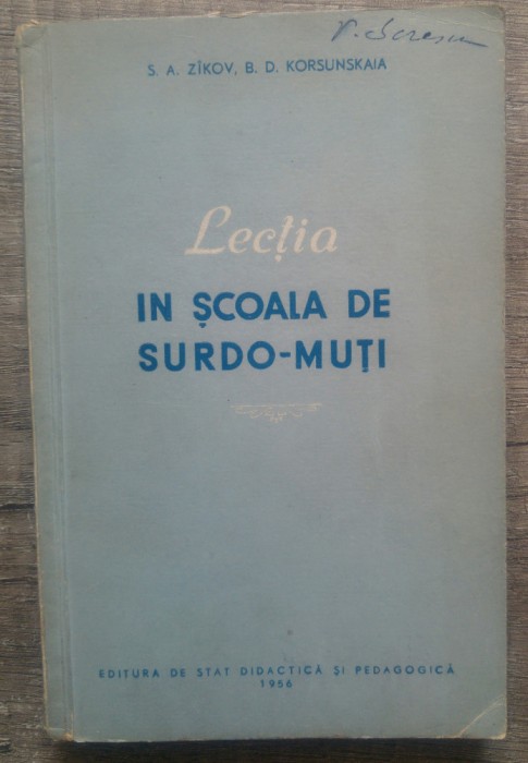 Lectia in scoala de surdo-muti - S.A. Zikov, B.D. Korsunskaia/ 1956
