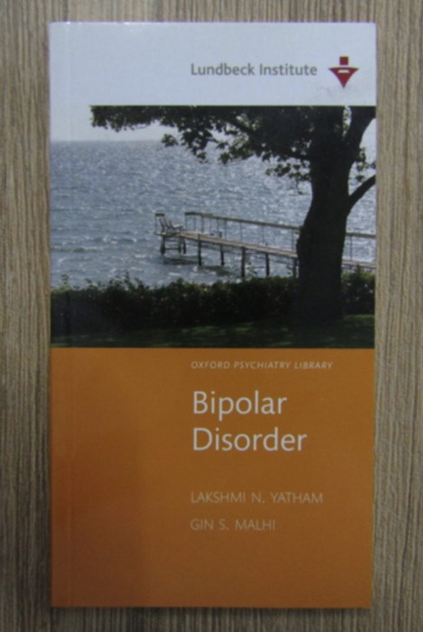 Bipolar disorder/ L. N. Yathan, G. S. Malhi