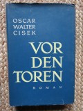 Vor den Toren - Oscar Walter Cisek