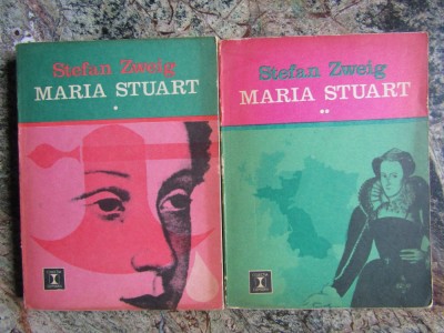 Stefan Zweig - Maria Stuart ( 2 vol. ) foto