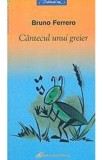 Cantecul unui greier - Bruno Ferrero