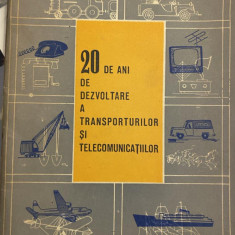 20 de ani de dezvoltare a transporturilor si telecomunicatiilor. Expozitia 1964