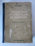 M. I. Agoscov - Exploatarea zacamintelor de minereuri, Editura Tehnica 1952