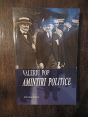 Amintiri politice - Valeriu Pop foto