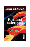 Partitura suferinței - Paperback brosat - Lisa Genova - Trei