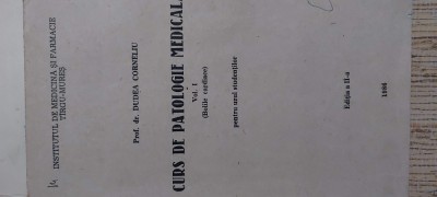 Curs de patologie medicala Vol. I - Dudea Corneliu foto