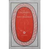 ION CREANGA. VIATA SI OPERA-GEORGE CALINESCU-109440