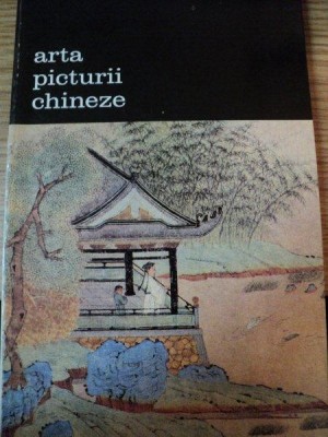 ARTA PICTURII CHINEZE de FRANCOIS CHENG,BUC.1996 foto