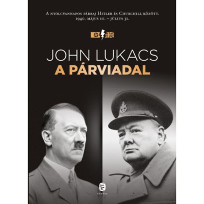 A p&amp;aacute;rviadal - John Lukacs foto