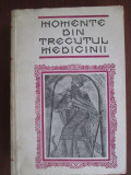 Momente din trecutul medicinii