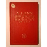 V. I. Lenin - Despre intervenția militară străină și războiul civil din URSS (1918-1920) (1958)