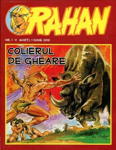 RAHAN nr. 1 / 1 iunie 2010 - Colierul de gheare