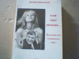 George Mihalache - N-AM TRAIT DEGEABA... ( 2001 )