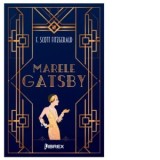 Marele Gatsby - Francis Scott Fitzgerald
