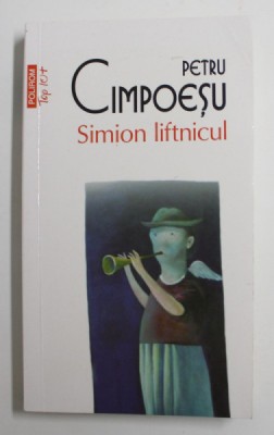 SIMION LIFTNICUL de PETRU CIMPOESU , 2011 foto