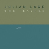 The Layers | Julian Lage