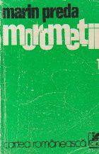 Morometii, Volumul I - Editie 1977 foto