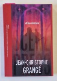 ULTIMA VANATOARE de JEAN - CHRISTOPHE GRANGE , 2021
