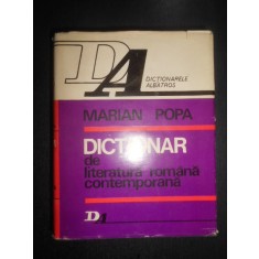 Marian Popa - Dictionar de literatura romana contemporana (1971, ed. cartonata)