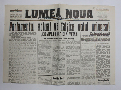 LUMEA NOUA - ORGANUL PARTIDULUI SOCIALIST SI AL UNIUNEI SINDICALE , NR. 22 , MIERCURI 10 DECEMBRIE, 1919 foto