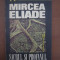 Mircea Eliade - Sacrul si profanul (1992)