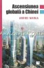 Ascensiunea Globala A Chimiei - Andrei Marga, Editura Niculescu, 2015, 262 pagini, ISBN 978-973-748-927-2