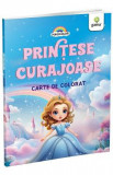 Printese curajoase