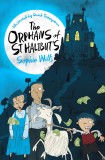 The Orphans of St Halibut&#039;s | Sophie Wills, Macmillan Children&#039;s Books