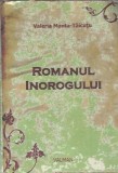 (autograf) Romanul inorogului - Valeria Manta-Taicutu