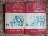 FIZICA PENTRU ADMITERE IN FACULTATE - ATANASIU, DROBOTA, VOL 1, 2, Albatros