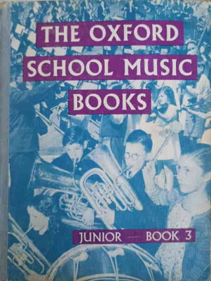 THE OXFORD SCHOOL MUSIC BOOKS-ROGER FISKE, J.P.B. DOBBS foto