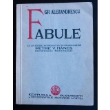 Gr. Alexandrescu - Fabule (cu studiu introductiv + vocabular Petre V. Haneș)