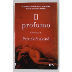 IL PROFUMO , il romanzo di PATRICK SUSKIND , 1985