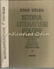 Istoria Literaturii Polone - Stan Velea, Editura Univers, 1986, 379 pagini, Studii Literare
