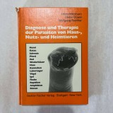 Heinz Mehlhorn - Diagnose und Therapie, der Parasiten von Haus-, Nutz und Heimtieren