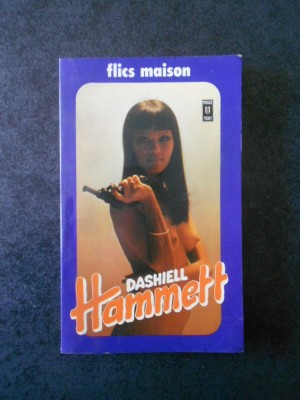FLICS MAISON - DASHIELL HAMMETT foto