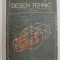 DESEN TEHNIC MANUAL PENTRU LICEE , SCOLI PROFESIONALE SI SCOLI DE MAISTRI de HUSEIN GHEORGHE , TUDOSE MIHAIL , 1974