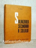 Salinizarea secundara a solului - Al. Maianu