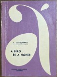 A b&iacute;r&oacute; &eacute;s a h&oacute;h&eacute;r &ndash; Friedrich D&uuml;rrenmatt