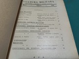 CULTURA MILITARĂ * ORGAN LUNAR AL MINISTERULUI APĂRĂRII NAȚIONALE * NR. 6 IUNIE 1949 * 4 4 4