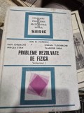 Ion M. Popescu - Probleme rezolvate de fizica (volumul 1)