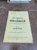 Gheorghe Brandus Curs elementar de Mecanica Vol 1 Statica (1932)