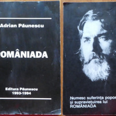 Adrian Paunescu , Romaniada , 1994 , editia 1 cu autograf consistent