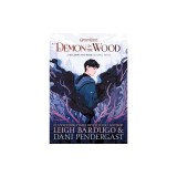 Demon in the Wood Graphic Novel