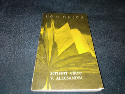 ION GHICA - SCRISORI CATRE V ALECSANDRI foto